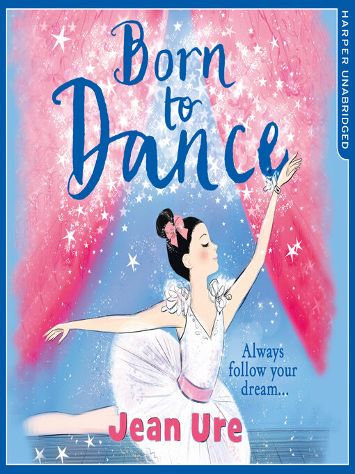 Title details for Born to Dance by Jean Ure - Available